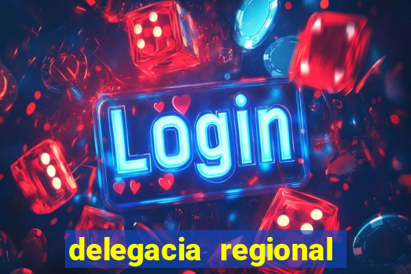 delegacia regional do trabalho